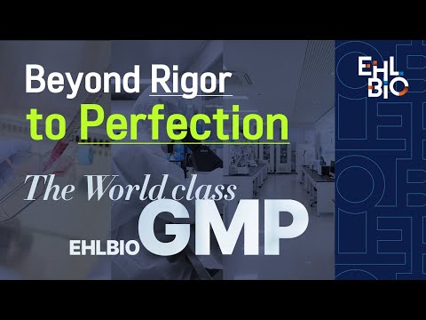 EHL BIO world-class GMP — English edition